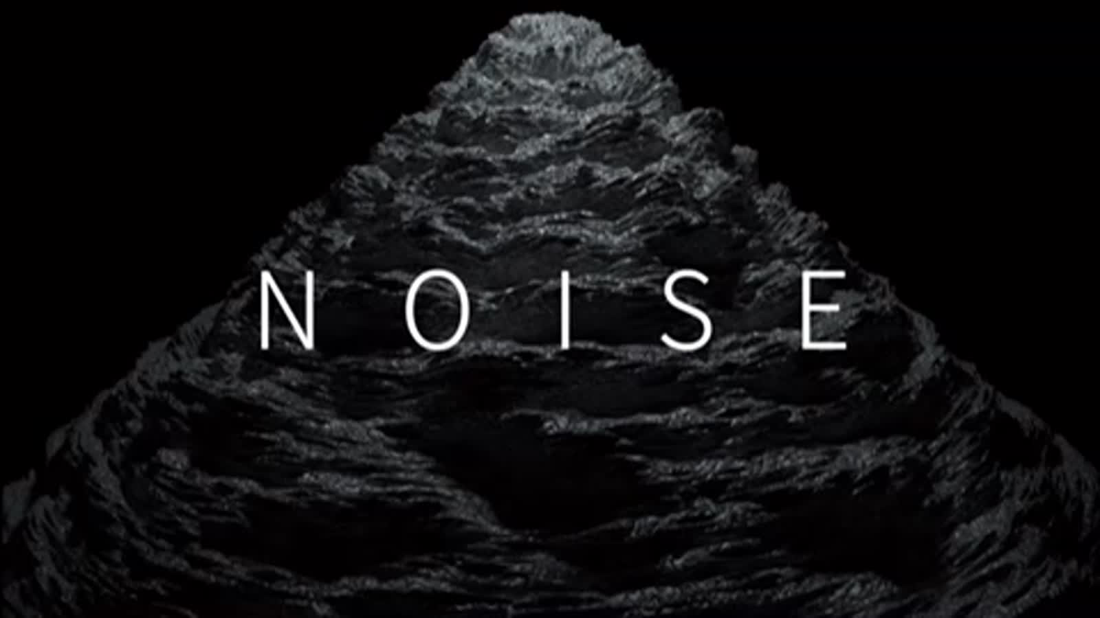 《NOISE》《噪声》 实验影像