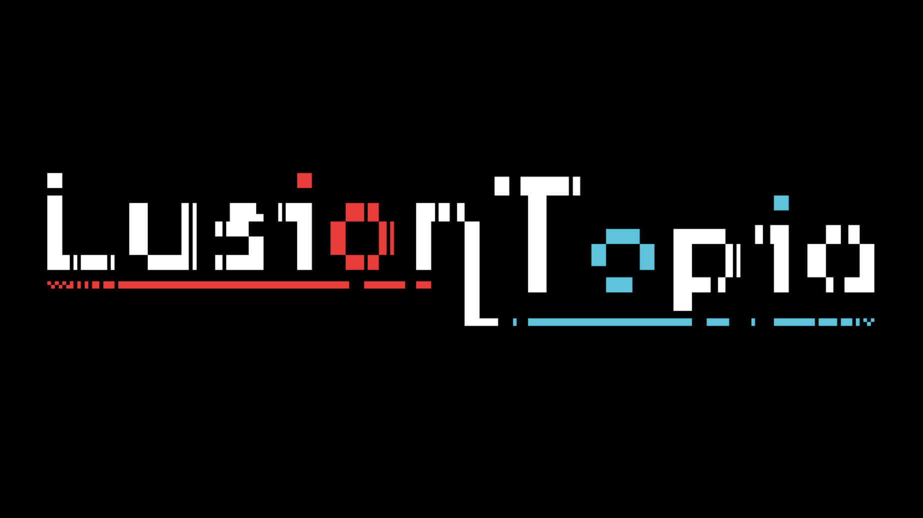 诳托邦Lusion Topia
