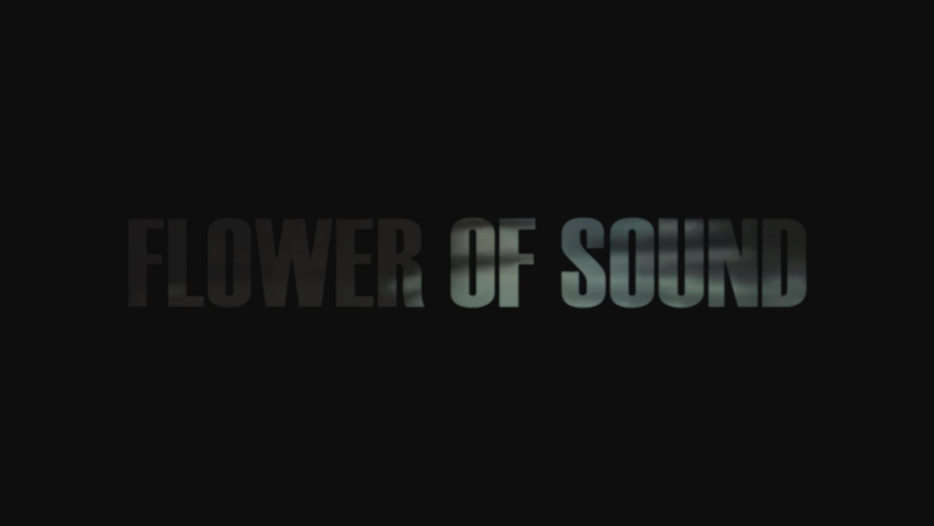 flower of  sound