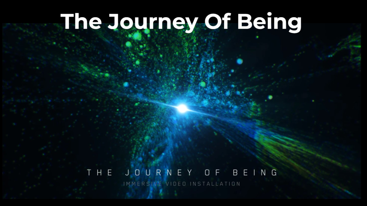 The Journey of Being - Immersive Art Festival - Immersive Mapping Experience