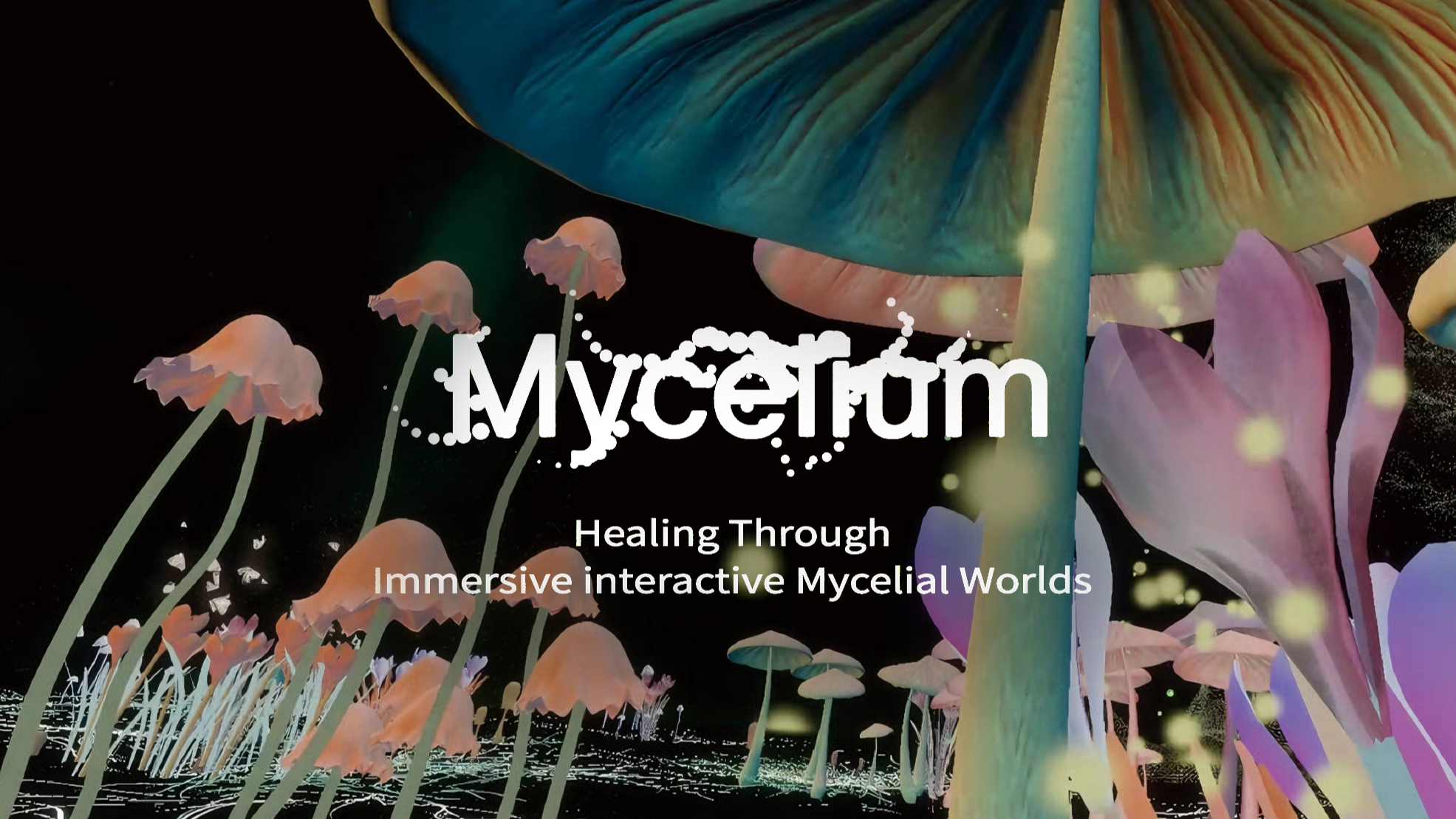 VR Experience - Mycelium