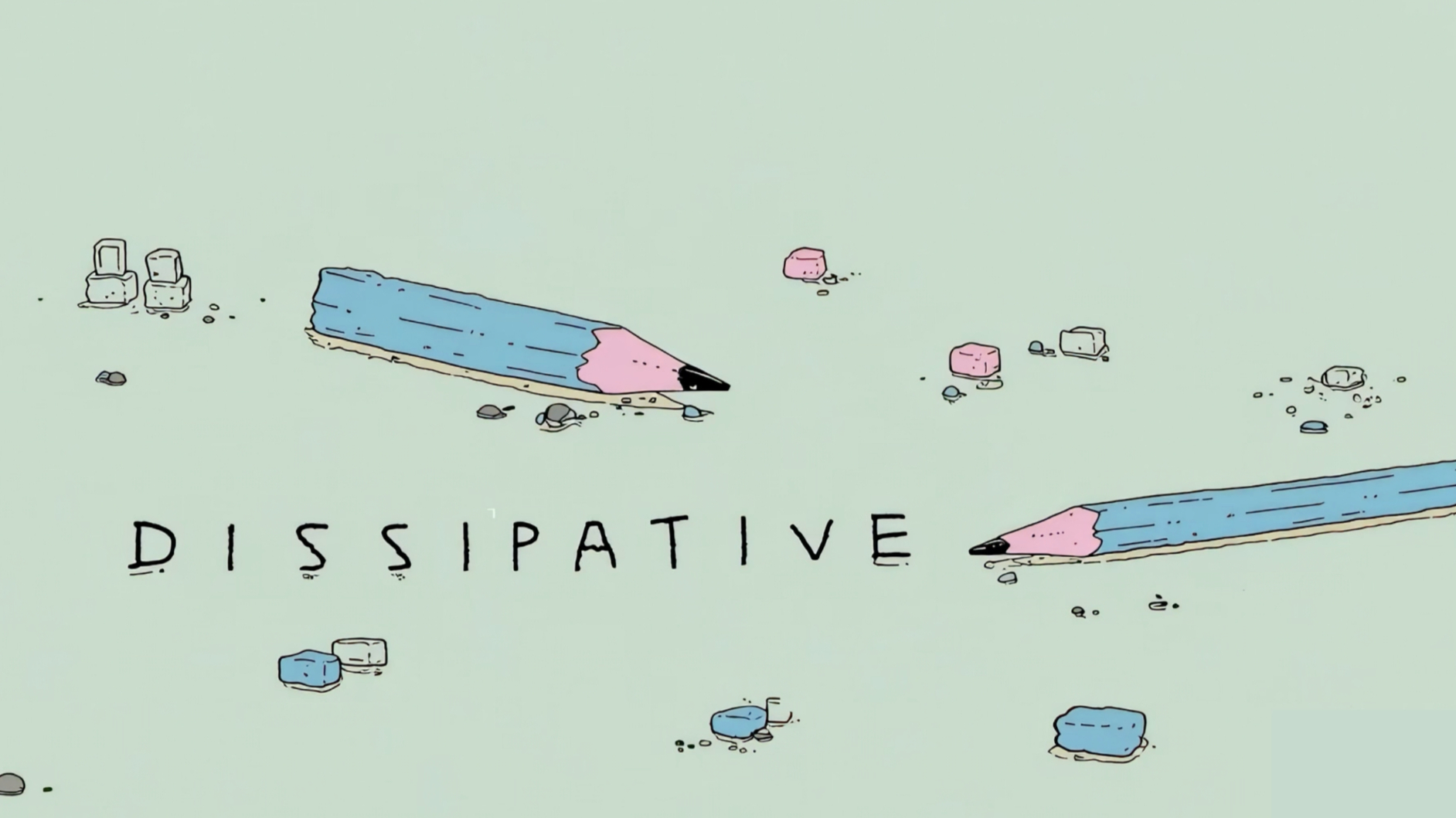 《THE DISSIPATIVE》